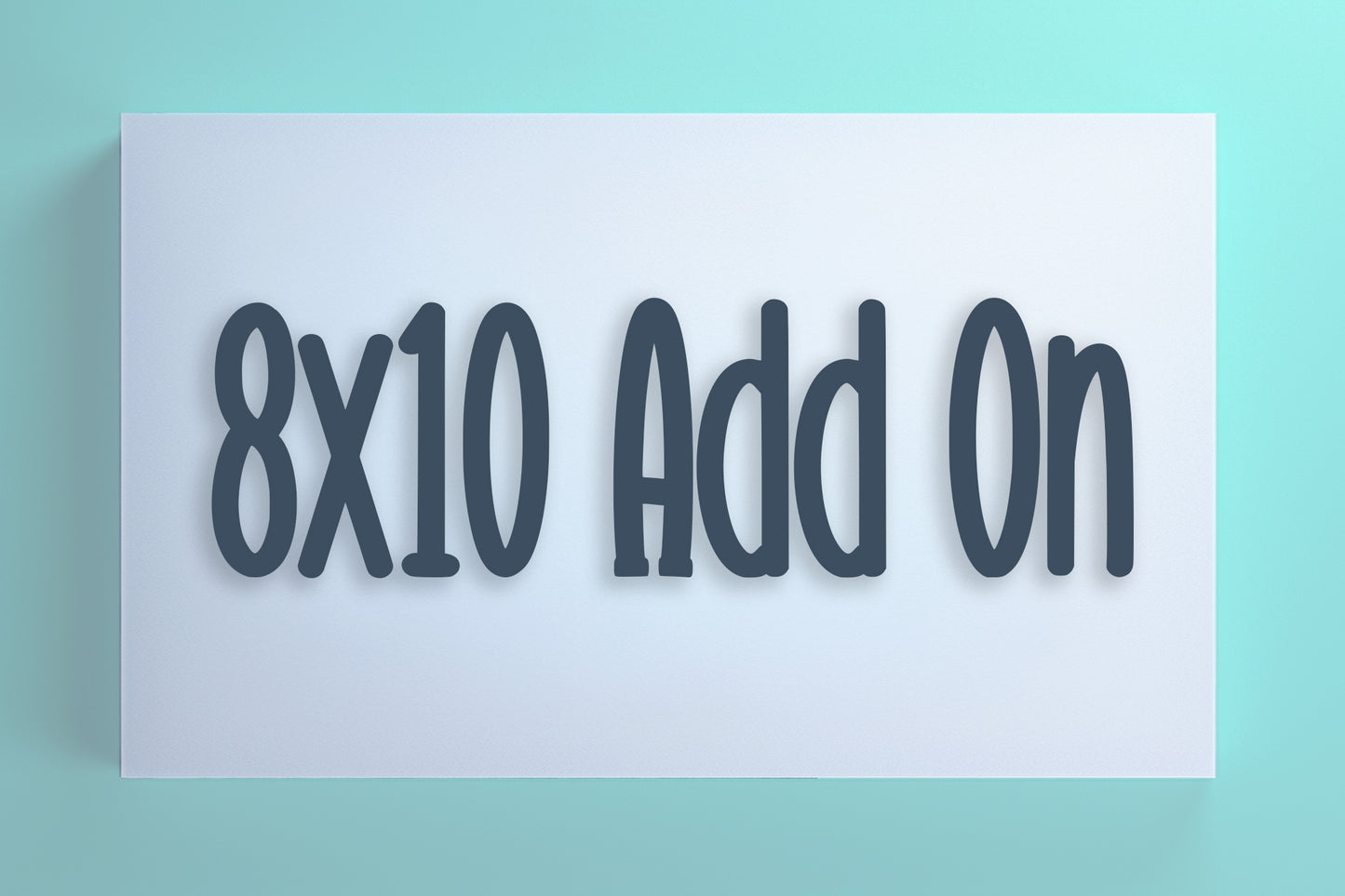 Photo Package Add On 8x10